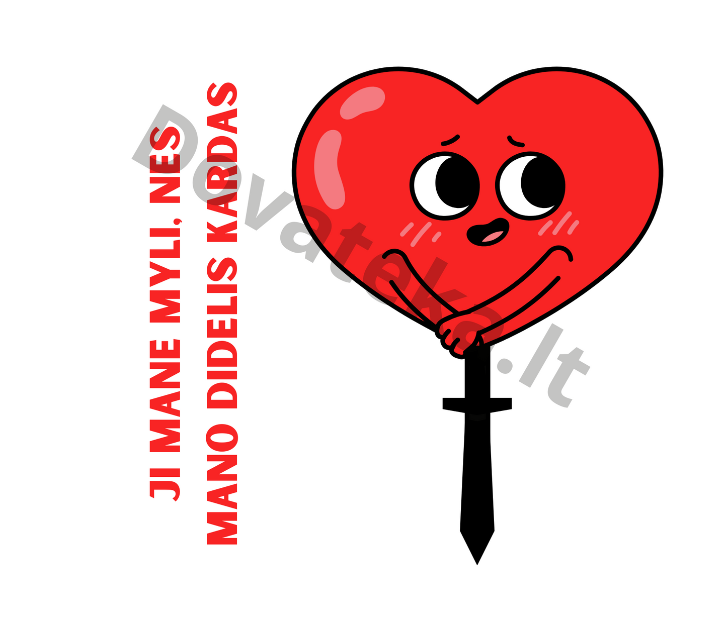 Termo gertuvė: "Ji mane myli, nes mano didelis kardas"